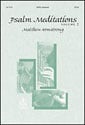 Psalm Meditations Vol 2 SATB Singer's Edition cover